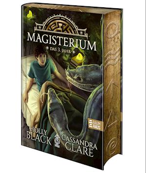 Magisterium - Das 3. Jahr - Cassandra Clare - Books - Baumhaus - 9783833909887 - June 27, 2025