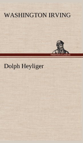 Cover for Washington Irving · Dolph Heyliger (Hardcover Book) [German edition] (2012)