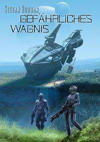 Cover for Burban · Gefährliches Wagnis (Buch)