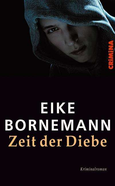 Cover for Bornemann · Zeit der Diebe (Book)