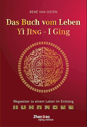 Cover for René van Osten · YIJING  Das Buch vom Leben (Book) (2023)