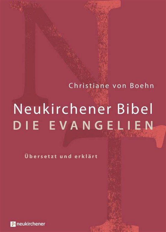 Cover for Boehn · Neukirchener Bibel - Die Evangeli (Book)