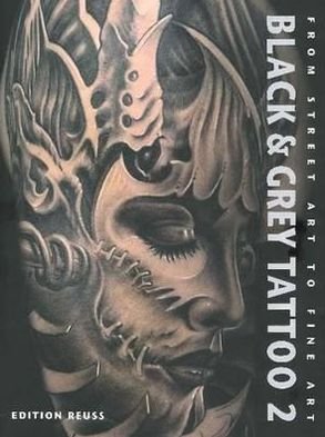 Cover for Edition Reuss · Black &amp; Grey Tattoo: Volume 2: Dark / Horror (Hardcover Book) (2011)