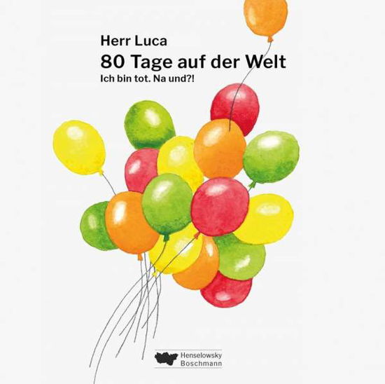 Cover for Luca · 80 Tage auf der Welt.CD (Bok)