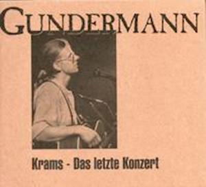 Cover for Gerhard Gundermann · Krams - das letzte Konzert (CD) (1998)