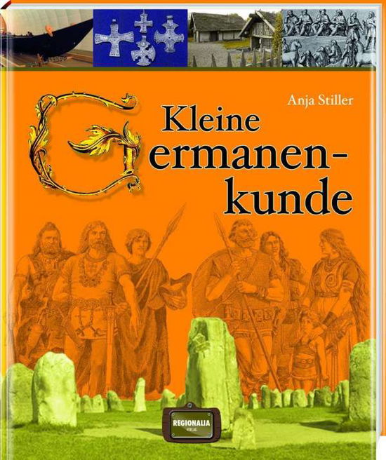 Cover for Stiller · Kleine Germanenkunde (Book)