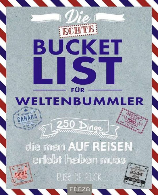 Cover for Rijck · Die echte Bucket List für Weltenb (Bok)