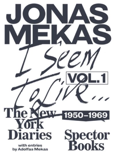 Cover for Mekas · I Seem to Live (Book) (2020)