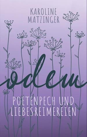 Cover for Karoline Matzinger · Odem (Paperback Book) (2022)
