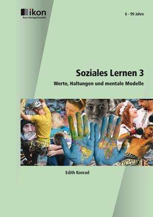 Soziales Lernen.3 - Konrad - Books -  - 9783990233887 - 