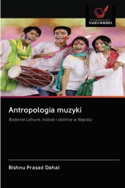 Cover for Bishnu Prasad Dahal · Antropologia muzyki (Pocketbok) (2020)