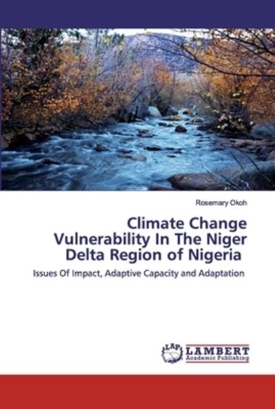 Cover for Okoh · Climate Change Vulnerability In Th (Book) (2020)