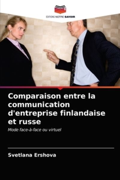 Cover for Svetlana Ershova · Comparaison entre la communication d'entreprise finlandaise et russe (Paperback Book) (2021)