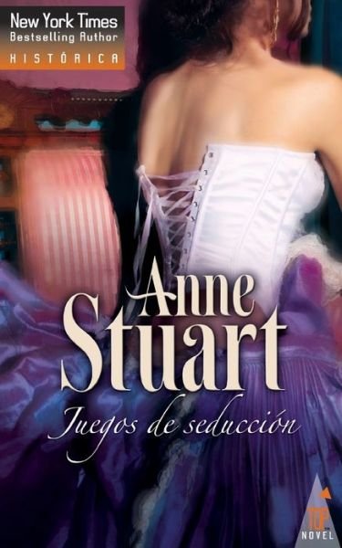 Cover for Anne Stuart · Juegos de seduccion (Paperback Book) (2018)