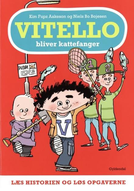 Vitello Bliver Kattefanger - Læs Historien og Løs Opgaverne (1 af 4) - Kim Fupz Aakeson; Niels Bo Bojesen - Boeken - Gyldendal - 9788702208887 - 10 juni 2016