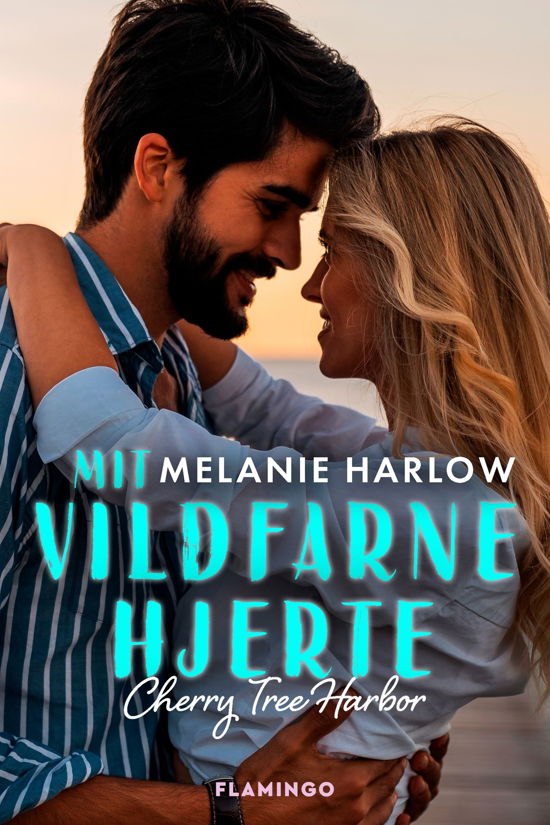 Cover for Melanie Harlow · Cherry Tree Harbor: Mit vildfarne hjerte (Sewn Spine Book) [1th edição] (2025)