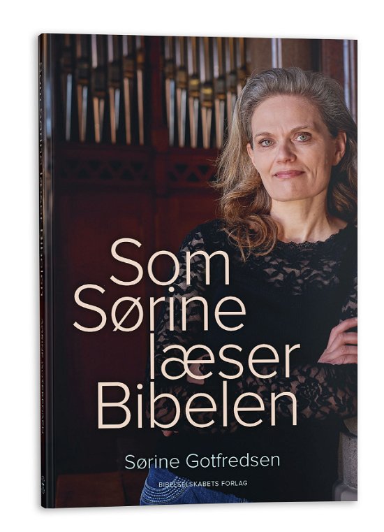 Cover for Sørine Gotfredsen · Som Sørine læser Bibelen (Hæftet bog) [1. udgave] (2020)