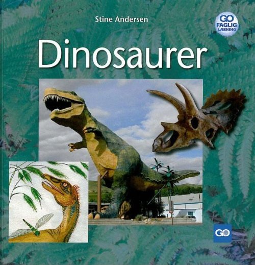 Cover for Stine Andersen · GO faglig læsning: Dinosaurer (Innbunden bok) [1. utgave] [Indbundet] (2007)