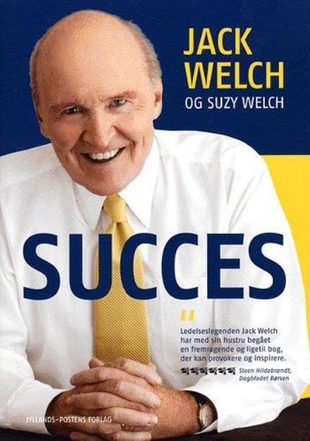 Cover for Jack Welch · Succes (Bound Book) [1st edition] [Indbundet] (2005)