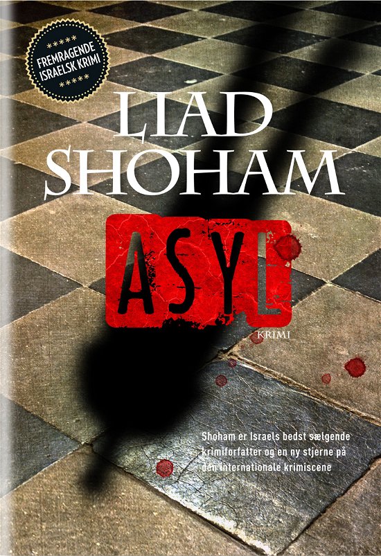 Cover for Liad Shoham · Asyl (Sewn Spine Book) [1º edição] (2014)