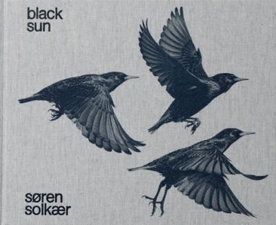 Cover for S?ren Solk?r: Black Sun (Innbunden bok) (2024)