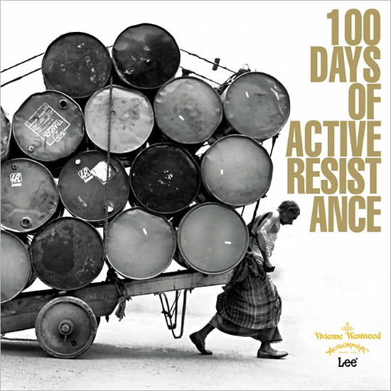 Cover for Vivienne WESTWOOD · 100 Days of Active Resistance (Paperback Book) (2011)