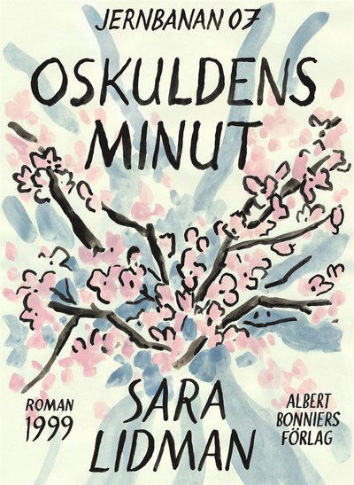 Cover for Sara Lidman · Jernbanan: Oskuldens minut (ePUB) (2012)