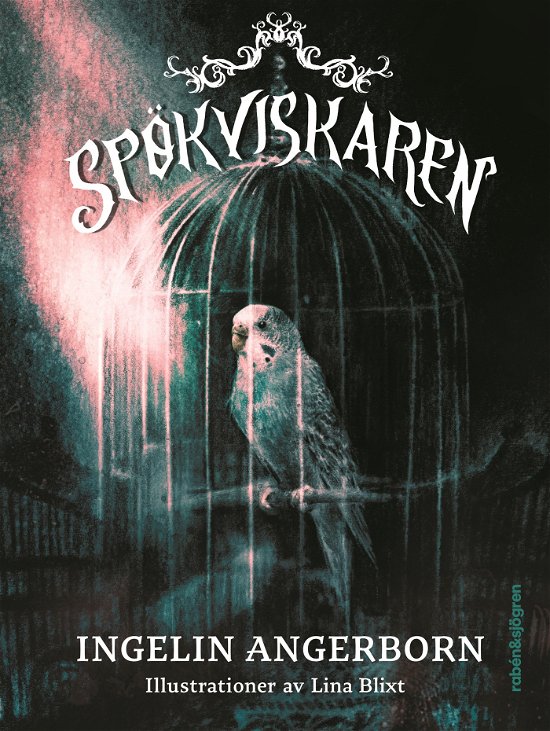 Cover for Ingelin Angerborn · Spökviskaren (Bound Book) (2024)
