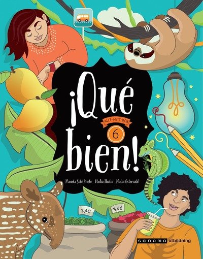 Cover for Mariela Solé Prieto · Qué bien 6 Allt i ett-bok (Book) (2020)
