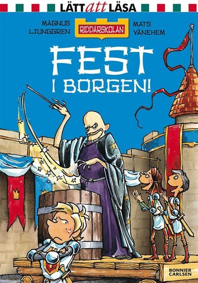 Cover for Magnus Ljunggren · Riddarskolan: Fest i borgen! (PDF) (2017)