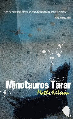 Cover for Maths Nilsson · Minotauros Tårar (Book) (2013)