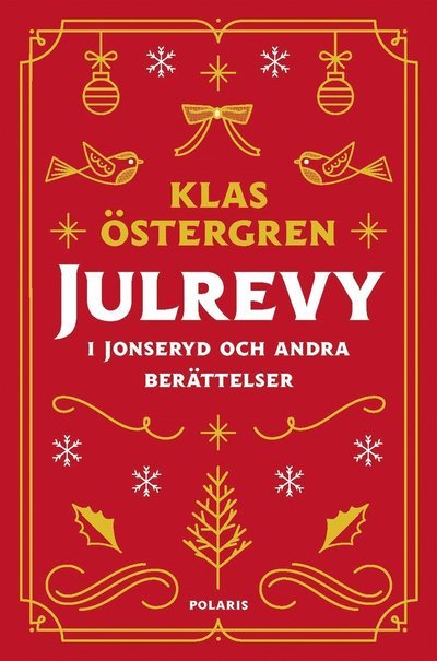 Cover for Klas Östergren · Julrevy i Jonseryd och andra berättelser (ePUB) (2021)