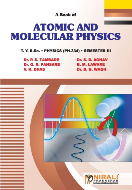 Cover for Dr P S Tambade · Atomic and Molecular Physics (Paperback Book) (2019)