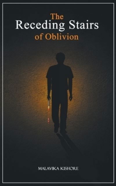 Cover for Kishore · The Receding Stairs of Oblivion (Paperback Book) (2022)