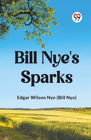 Cover for Nye (Bill Nye), Edgar Wilson · Bill Nye's Sparks (Paperback Book) (2024)
