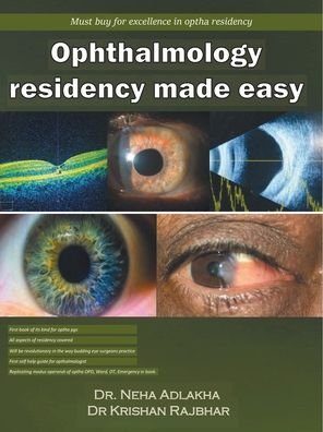 Cover for Dr Neha Adlakha · Ophthalmology Residency Made Easy (Paperback Book) (2021)