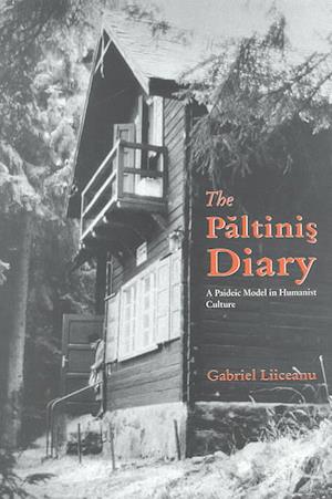 Cover for Gabriel Liiceanu · The Paltinis Diary - Central European Library of Ideas (Hardcover Book) (2000)