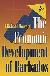 Cover for Michael Howard · The Economic Development of Barbados (Pocketbok) (2006)