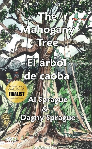 Cover for Ariel Barría · The Mahogany Tree * El Árbol De Caoba (Paperback Book) [English And Spanish edition] (2010)