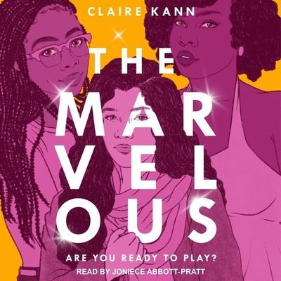 Cover for Claire Kann · The Marvelous Lib/E (CD) (2021)