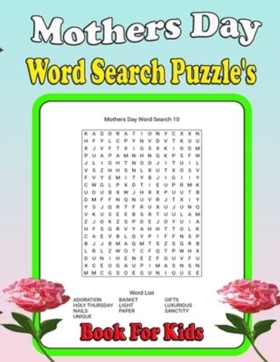 Cover for Pk Publishing · Mothers Day Word Search Puzzle's Book For Kids: Large Print Word Search Puzzles for Mom 50 Puzzles (Pocketbok) (2022)