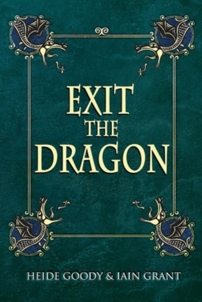 Cover for Iain Grant · Exit the Dragon (Paperback Book) (2021)