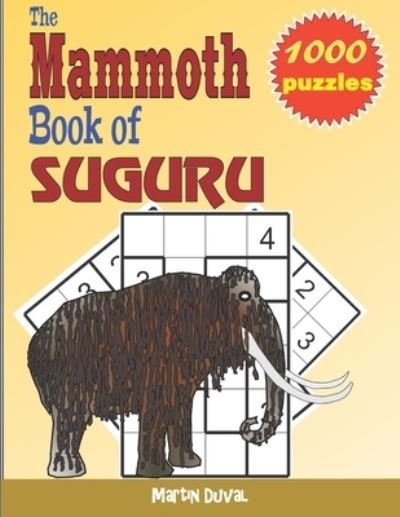 Cover for Martin Duval · The Mammoth Book of Suguru (Paperback Book) (2021)