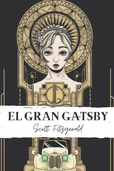 Cover for F Scott Fitzgerald · El gran Gatsby (Paperback Book) (2021)