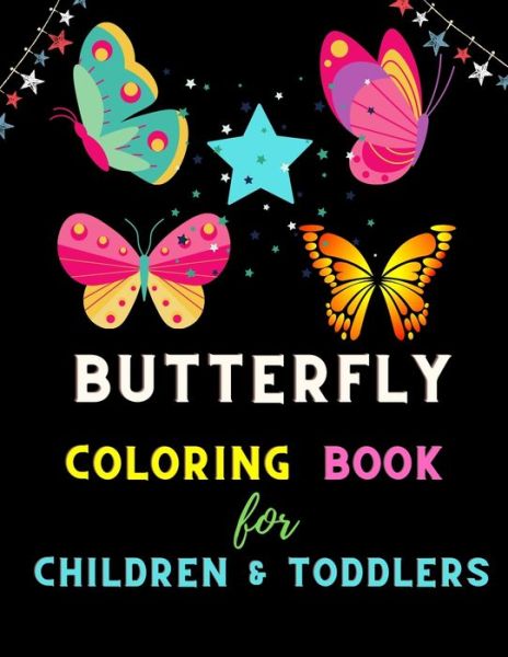 Cover for Alejandro Vann · Butterfly coloring book for children &amp; toddlers (Paperback Book) (2020)