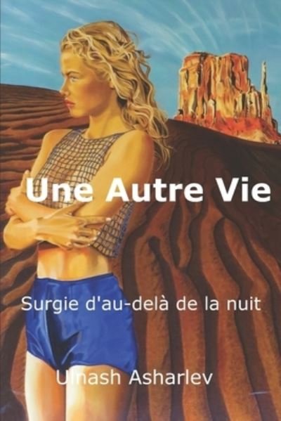 Cover for Ulnash Asharlev · Une Autre Vie (Paperback Book) (2020)