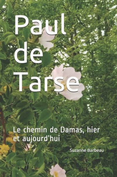 Cover for Suzanne Barbeau · Paul de Tarse (Paperback Book) (2021)