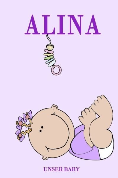 Cover for Bea Fath · Alina Unser Baby (Pocketbok) (2020)