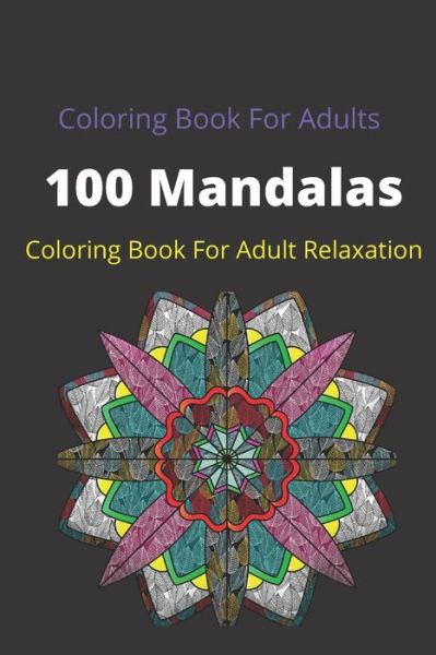 Cover for Nouamane 97 · Mandala Coloring Book For Adults (Paperback Book) (2020)