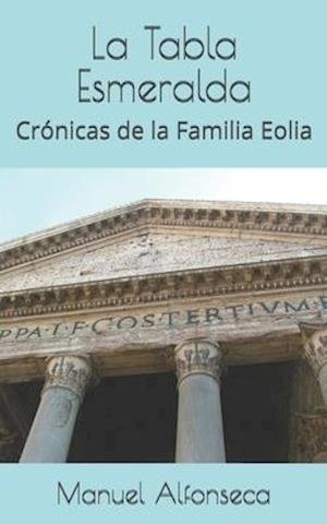 Cover for Manuel Alfonseca · La Tabla Esmeralda (Paperback Book) (2004)